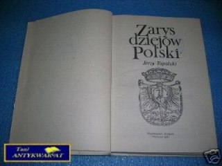 ZARYS DZIEJÓW POLSKI - J.Topolski