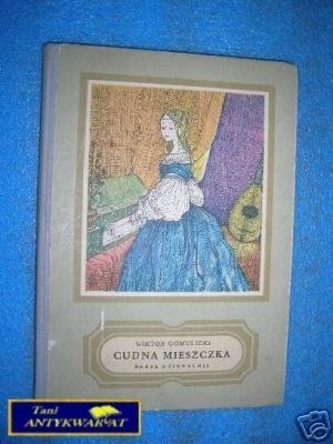 CUDNA MIESZCZKA - W.Gomulicki