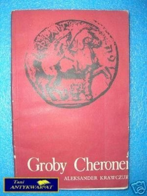 GROBY CHERONEI - A.Krawczuk