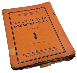 KALKULACJA RZEMIEŚLNICZA wyd. z 1931 roku