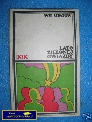 LATO ZIELONEJ GWIAZDY - W.Lipatow