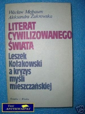 LITERAT CYWILIZOWANEGO ŚWIATA - W.Mejbaum A.Żukr