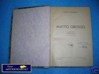 MATTO GROSSO - W. Korabiewicz