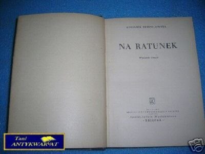 NA RATUNEK - S.Sempołowska