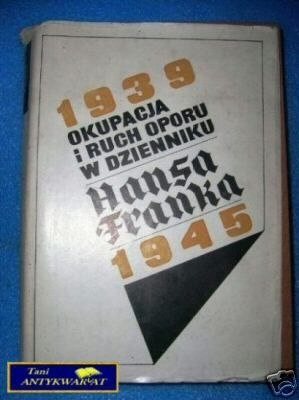 OKUPACJA I RUCH OPORU W DZIENNIKU 1939-1945