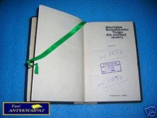 TANGO DLA STARSZEJ SIOSTRY - St.Broszkiewicz