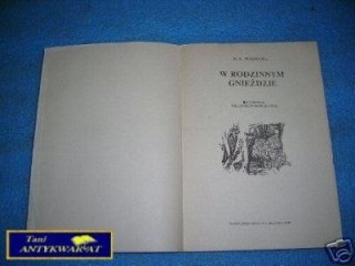W RODZINNYM GNIEŹDZIE - S.L.Wadecka