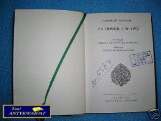 ZA HONOR I SŁAWĘ - J.Janouch