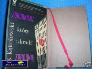 ZBRODNIARZ, KTÓRY ... - K. Kąkolewski