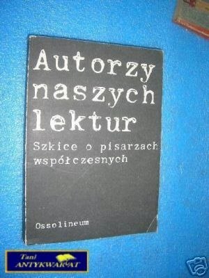 AUTORZY NASZYCH LEKTUR - Praca zbiorowa
