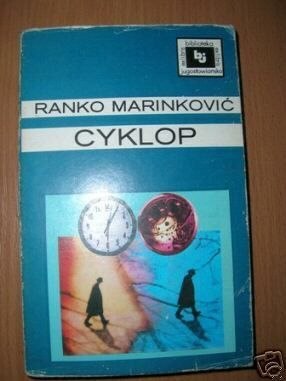 CYKLOP - R.Marinkovic TOM I