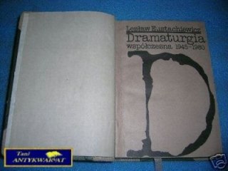 DRAMATURGIA WSPÓŁCZESNA 1945-1980 - L.Eustachiew