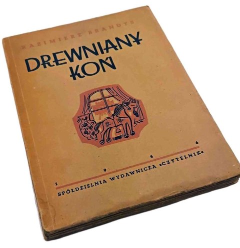 DREWNIANY KOŃ wyd. 1946 rok