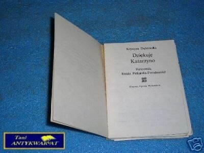 DZIĘKUJĘ KATARZYNO - K.Dąbrowska