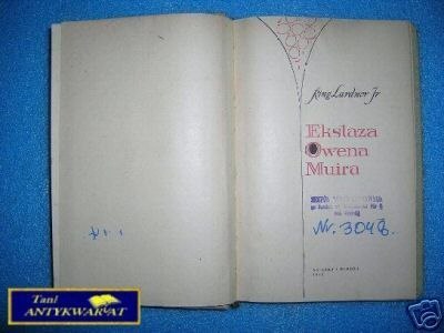 EKSTAZA OWENA MUIRA - R. Lardner Jr.