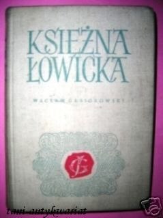 KSIĘŻNA ŁOWICKA - W. Gąsiorowski