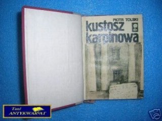 KUSTOSZ KARPIOWA - P.Tolski