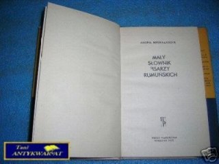MAŁY SŁOWNIK PISARZY RUMUŃSKICH - H.Mirska-Laso
