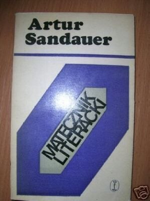 MATECZNIK LITERACKI - A. Sandauer