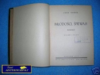 MŁODOŚCI, ŚPIEWAJ! - J. Kurek