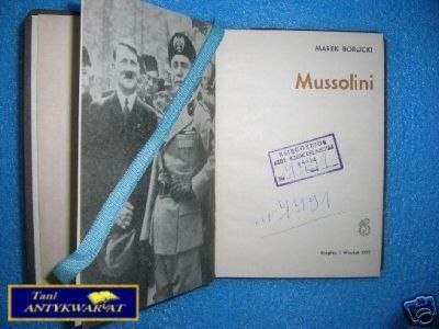 MUSSOLINI - M. Borucki