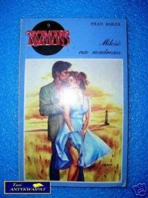 Miłość na rozdrożu - Fran Baker