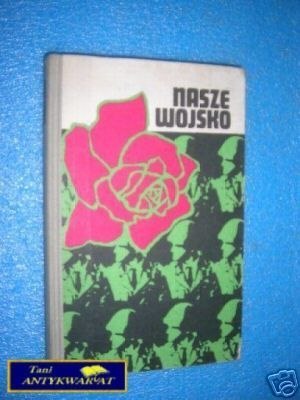 NASZE WOJSKO - S.Reperowicz i M.Januś