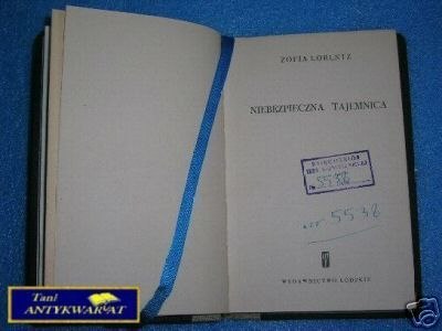 NIEBEZPIECZNA TAJEMNICA - Z. Lorentz