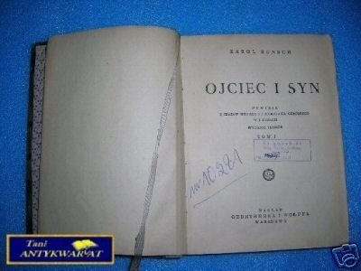 OJCIEC I SYN TOM I - K.Bunsch