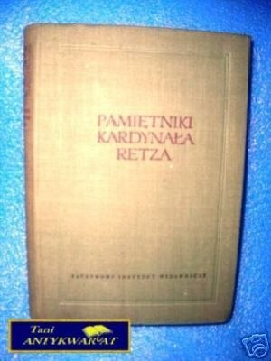 PAMIĘTNIKI KARDYNAŁA RETZA TOM 2