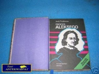 PROCES ALEKSEGO - J.Fiodorow