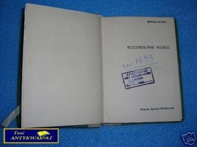 ROZSTRZELANE WESELE - R. Bratny