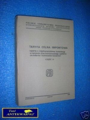 TARYFA CELNA IMPORTOWA CZĘŚĆ II