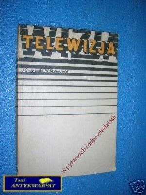 TELEWIZJA W PYTANIACH I ODPOWIEDZIACH - J.Chabłow