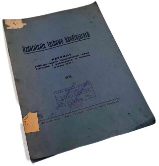 UZDOLNIENIE FACHOWE HANDLUJĄCYCH wyd. z 1931 roku Referat