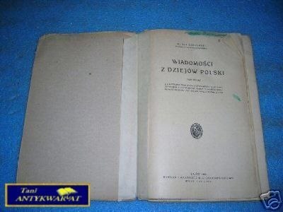WIADOMOŚCI Z DZIEJÓW POLSKI T.II - J.Dąbrowski