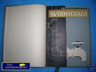 WODOCIĄGI - mgr inż. S. Wojnarowicz