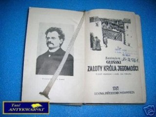 ZALOTY KRÓLA JEGOMOŚCI - K.Gliński