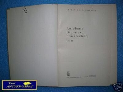 ANTOLOGIA LITERATURY POWSZECHNEJ TOM II -L.Eustach