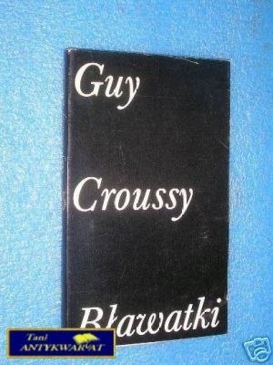 BŁAWATKI - G.Croussy