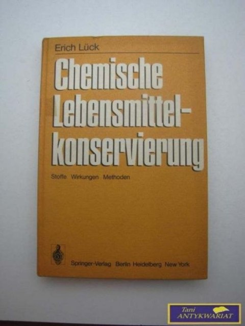 CHEMISCHE LEBENSMITTELKONSERVIERUNG