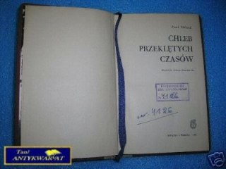 CHLEB PRZEKLĘTYCH CZASÓW - P. Tillard