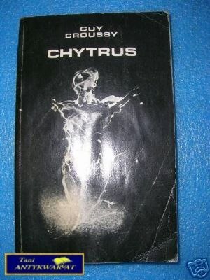 CHYTRUS - G.Croussy