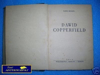 DAWID COPPERFIELD - K.Dickens wyd. 1948 rok
