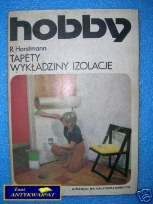 HOBBY TAPETY WYKŁADZINY IZOLACJE - R.Horstmann