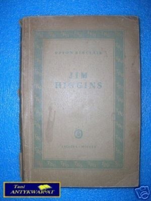 JIM HIGGINS - U.Sinclair