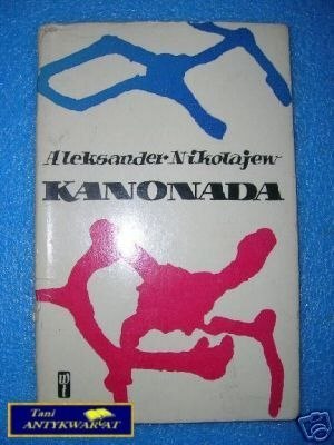 KANONADA - A.Nikołajew