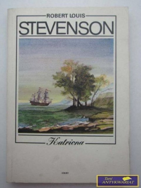 KATRIONA-Robert Louis Stevenson