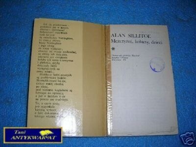 MĘŻCZYŹNI , KOBIETY, DZIECI - A.Sillitoe