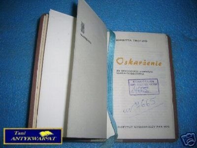 OSKARŻENIE - B. Trotzig